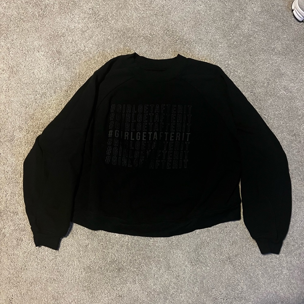 Girl Get After It Crew Neck Sweatshirt